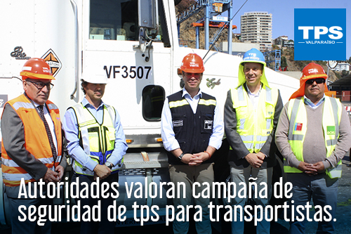 Autoridades valoran campaña de seguridad de tps para transportistas